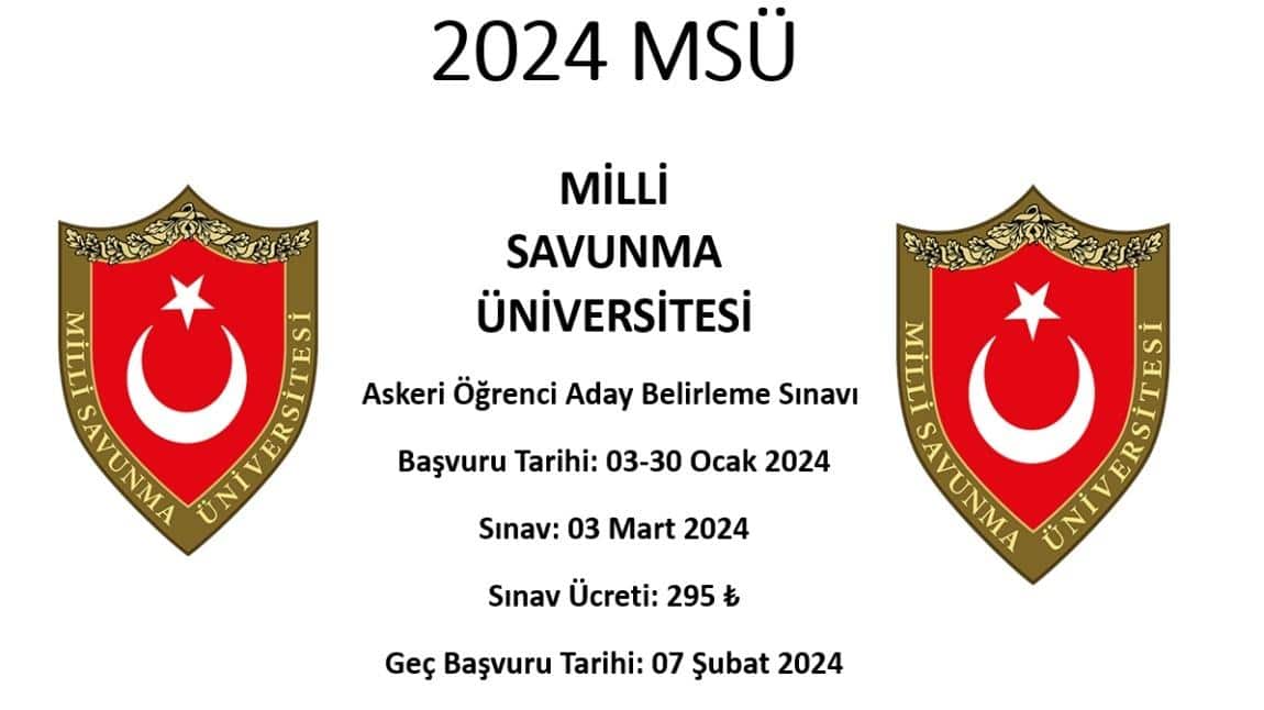 Milli Savunma Üniversitesi (MSÜ) 2024 Yönlendirme Çalışması